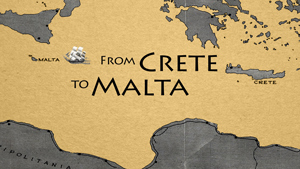 From Crete to Malta