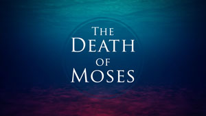 The Death of Moses