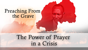 The Power of Prayer in a Crisis
