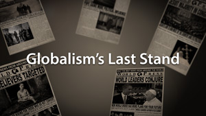 What is Globalism?