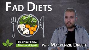 What's The Best Diet For Me? Exploring Fad Diets - MacKenzie Drebit