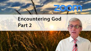 Seeking God | Encountering God Part 2