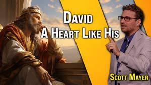 David - A Heart Like His