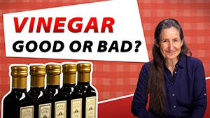 Rethinking Vinegar: Choosing Health with Barbara O'Neil