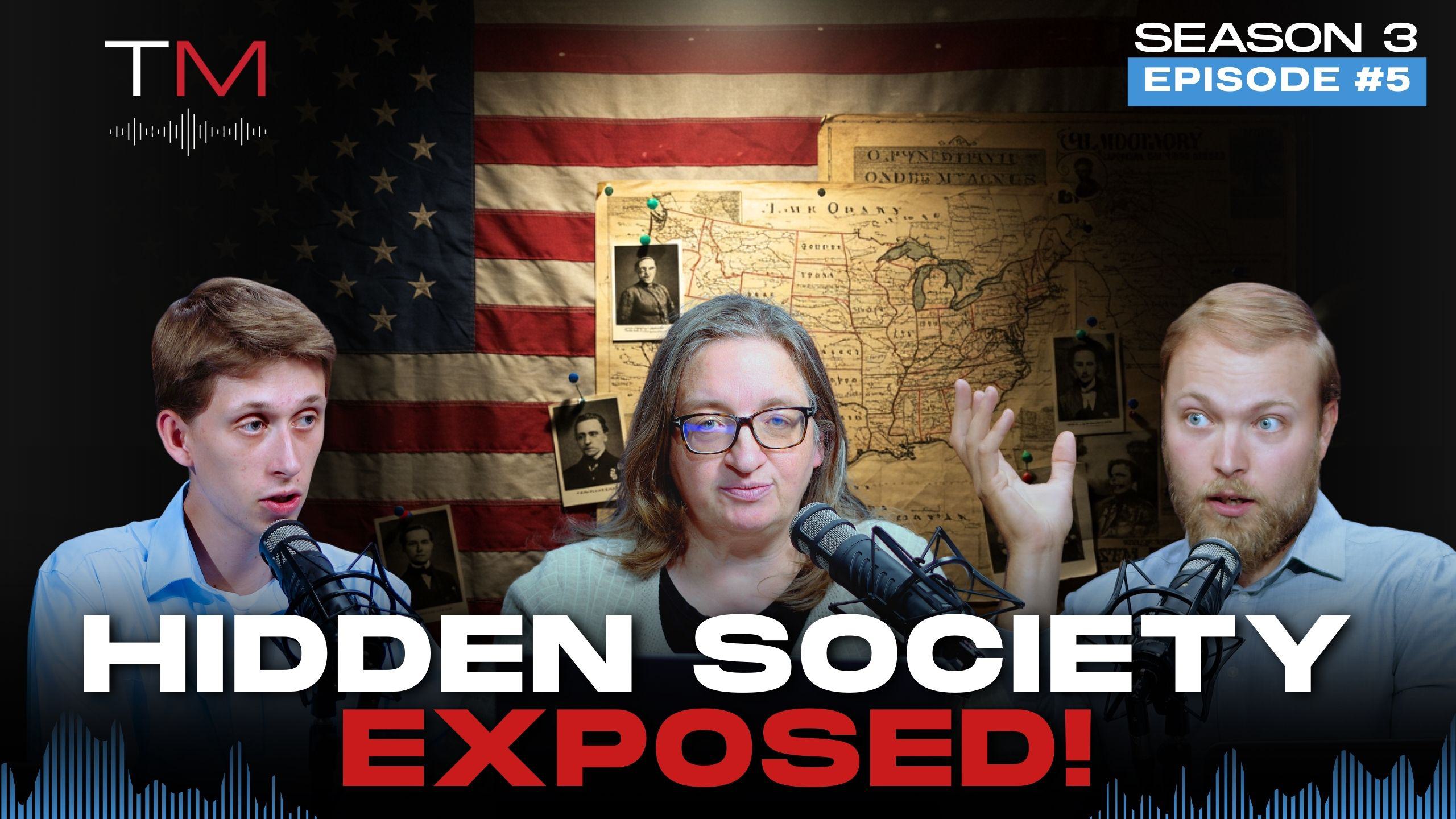 America's Secret Beginnings - Part 3 Hidden Societies